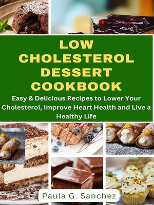 cover image of Low  Cholesterol Dessert Cookbook